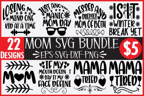 22 Mom Svg Bundle: Graphics & Crafts Review