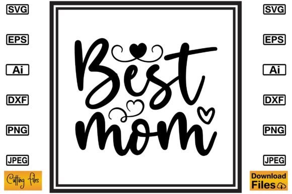 Best Mom SVG T-shirt Cute Design: Graphics & Crafts Review