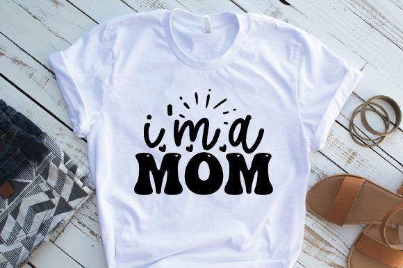 I Am a Mom Svg: Graphics for Crafts
