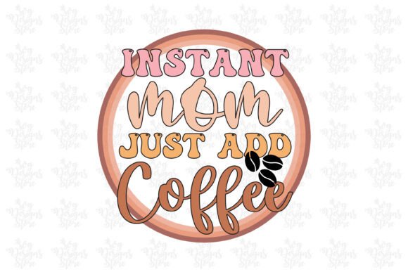 Mom Graphics: Crafts With Coffee SVG
