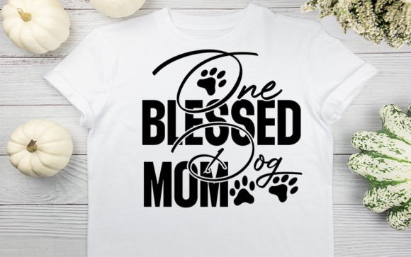 One Blessed Dog Mom SVG Design: Graphics & Crafts Review
